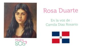 Lee más sobre el artículo Rosa Duarte , Hermana de Juan Pablo Duarte